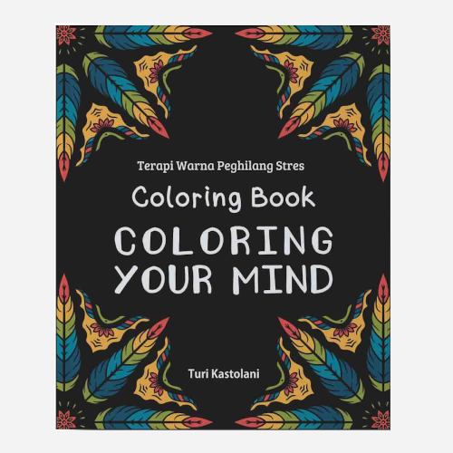 Coloring Book, Coloring Your Mind