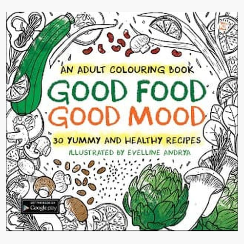 Good Food Good Mood - an adult coloring book