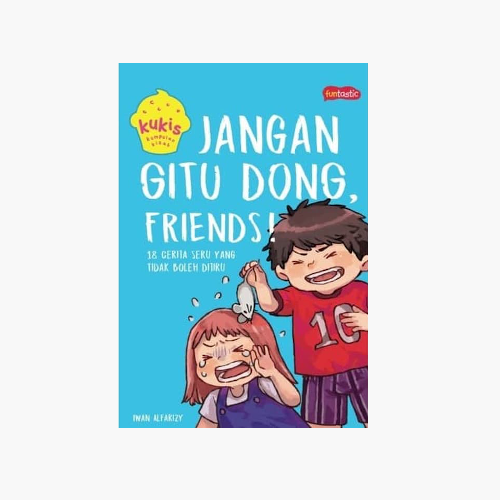 Jangan Gitu Dong, Friends!