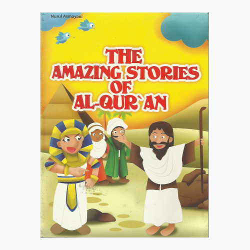 The Amazing Stories Of Al-Quran