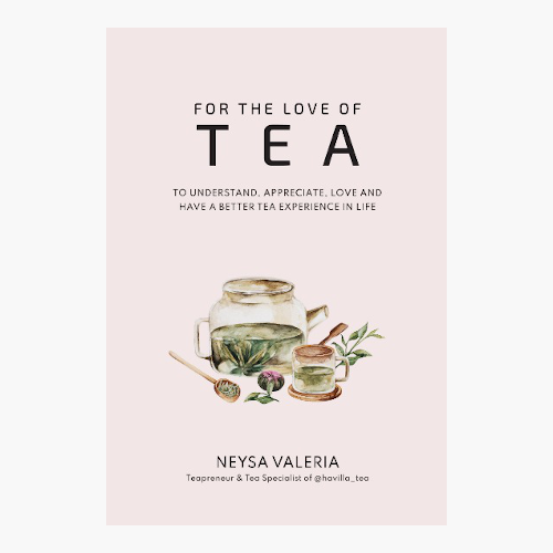 For The Love of Tea