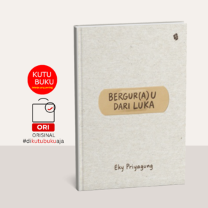 Bergur(a)u Dari Luka