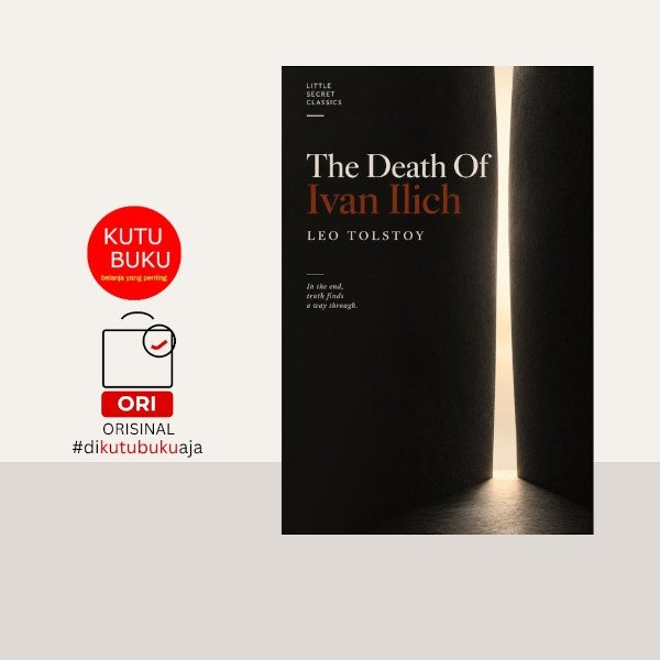 THE DEATH OF IVAN ILYICH